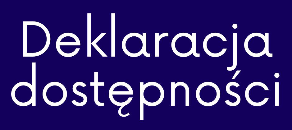 Grafika z&nbsp;napisem deklaracja dostępności